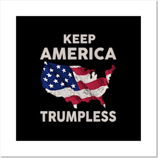 Keep America Trumpless Posters and Art